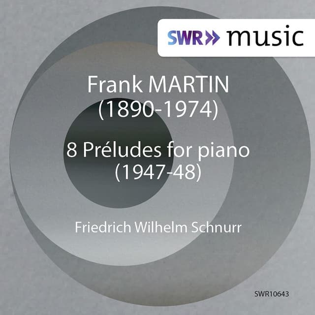 Martin: 8 Préludes - Frank Martin
