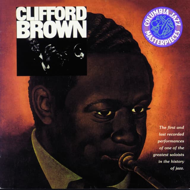 The Beginning And The End - Clifford Brown