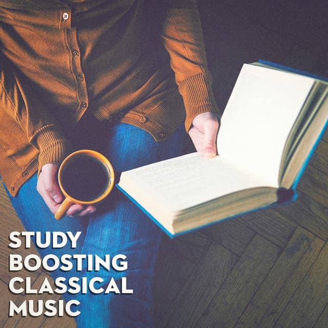 Study Boosting Classical Music - Classical Chillout Radio