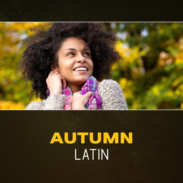 Autumn Latin - Latin Sound Groove