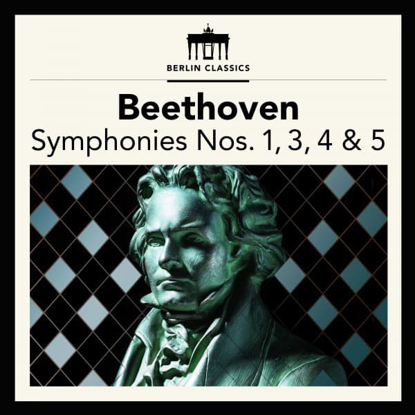 Beethoven: Symphonies Nos. 1,3,4,5 - Ludwig van Beethoven