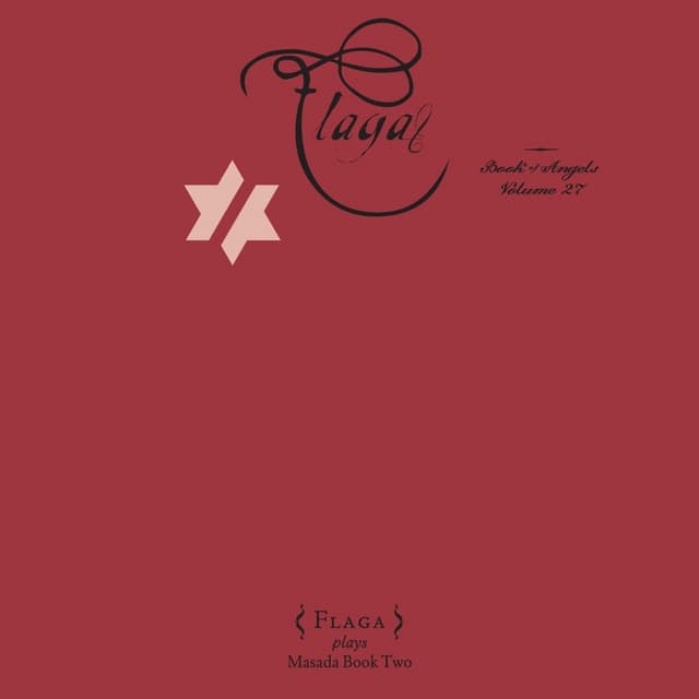 Flaga: Book of Angels, Vol. 27 - John Zorn