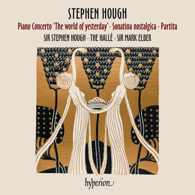 Hough: Piano Concerto, Sonatina & Partita - Stephen Hough