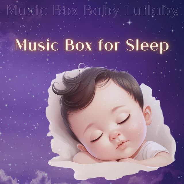 Music Box for Sleep - Music Box Baby Lullaby