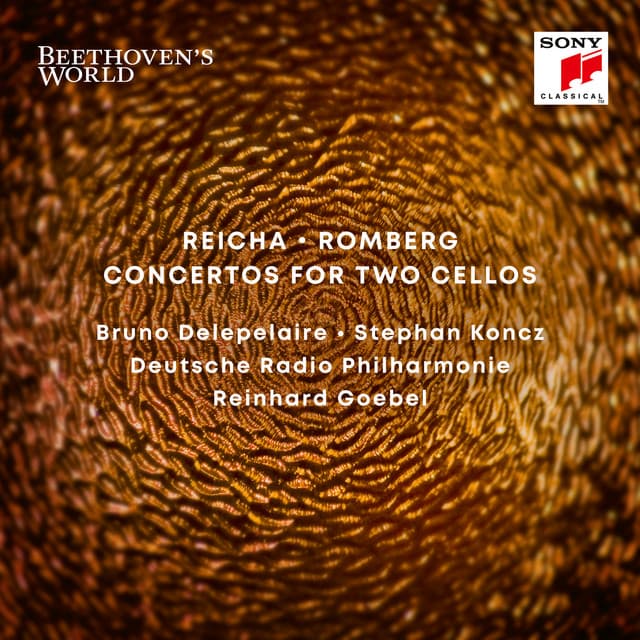 Beethoven's World - Reicha, Romberg: Concertos for Two Cellos - Reinhard Goebel