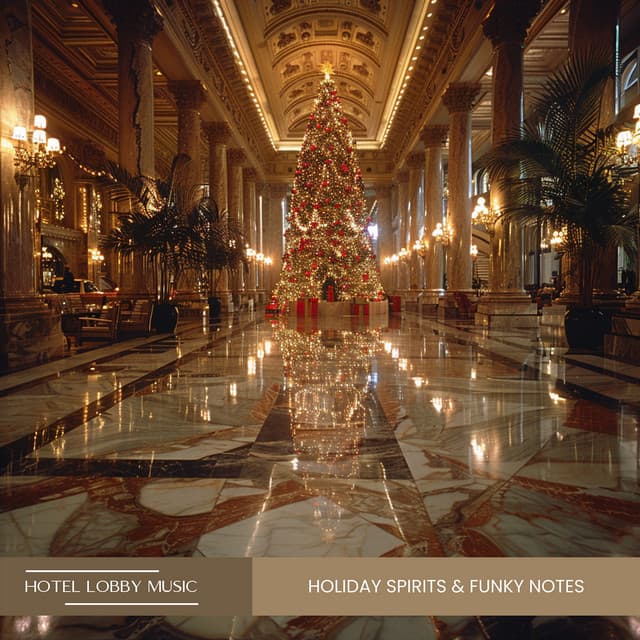 Holiday Spirits & Funky Notes: Festive Blues Journey - Hotel Lobby Music