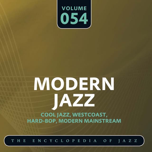 Modern Jazz- The World's Greatest Jazz Collection, Vol. 54 - Horace Silver Quintet