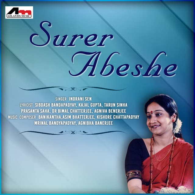 Surer Abeshe - Indrani Sen