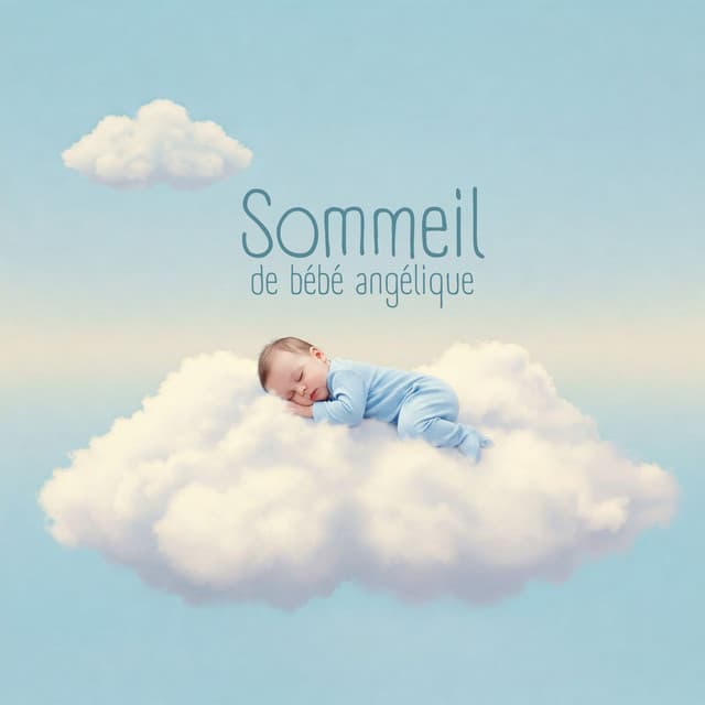 Sommeil de bébé angélique - Mind State Zen Dimension