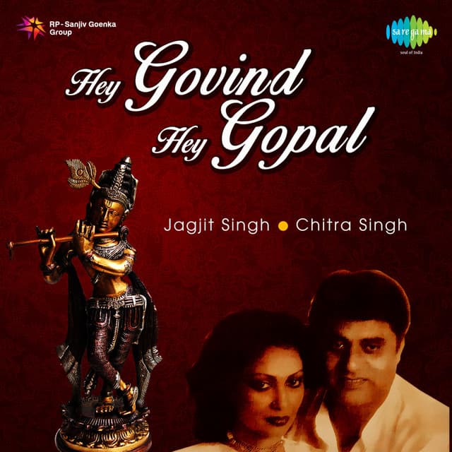 Hey Govind Hey Gopal - Chitra Singh