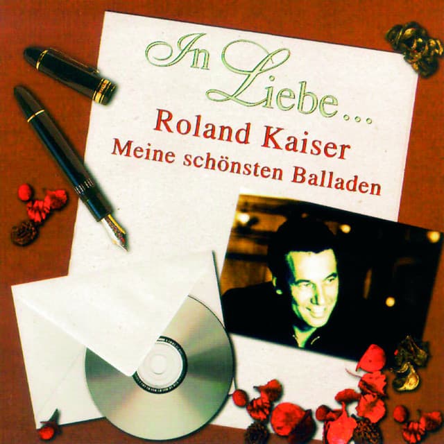 In Liebe... - Roland Kaiser