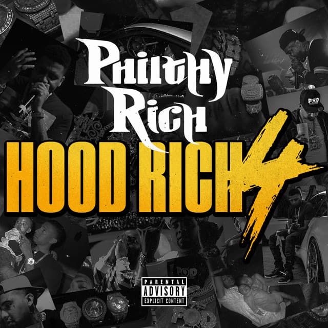 Hood Rich 4 - Philthy Rich