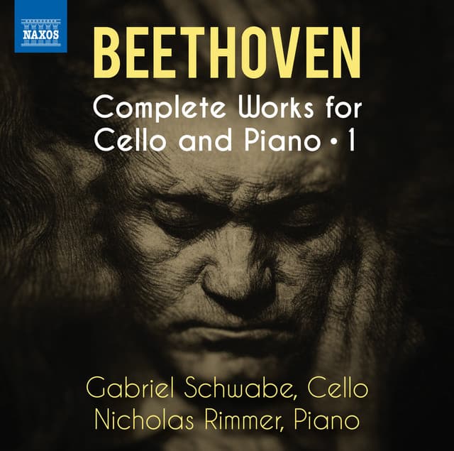 Beethoven: Complete Works for Cello & Piano, Vol. 1 - Ludwig van Beethoven