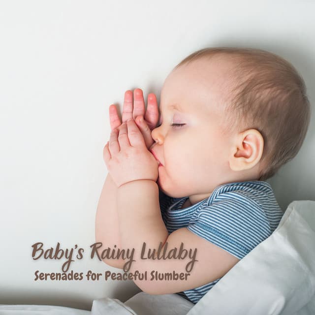 Baby's Rainy Lullaby: Serenades for Peaceful Slumber - Rain Games