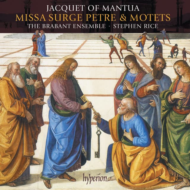 Jacquet of Mantua: Missa Surge Petre & Motets - Jacquet of Mantua