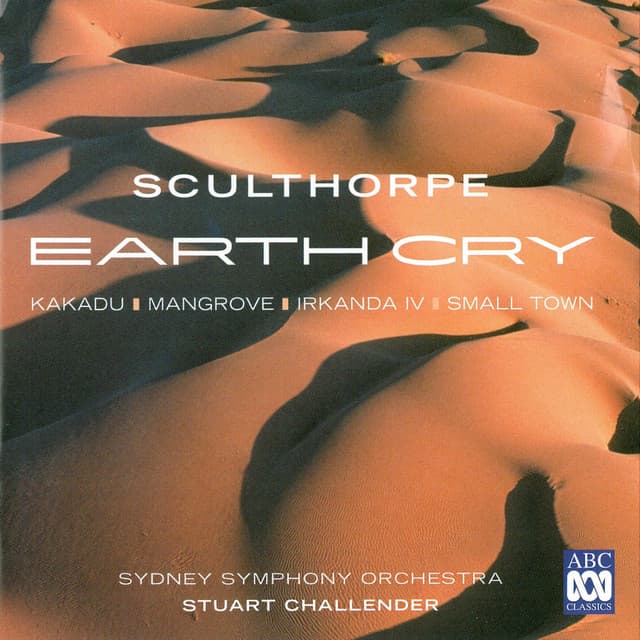 Peter Sculthorpe: Earth Cry - Peter Sculthorpe
