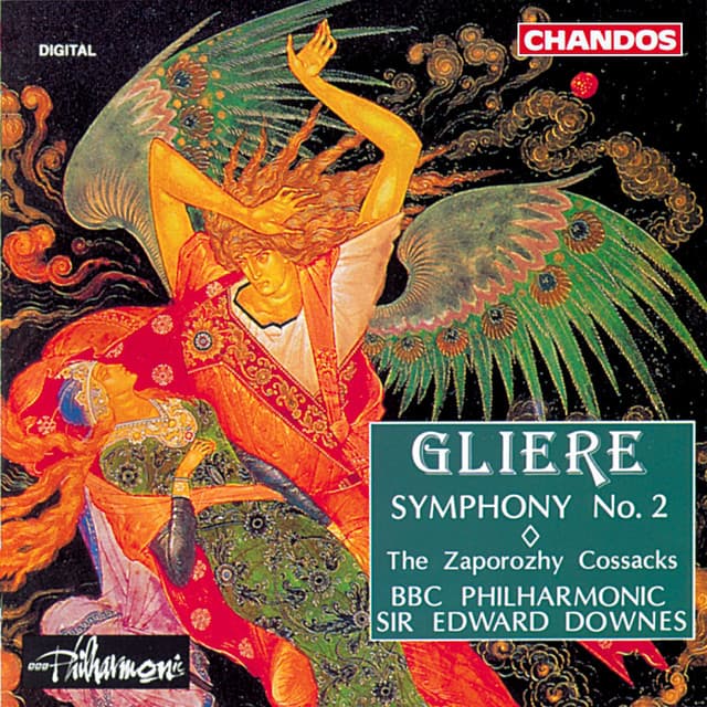 Gliere: Symphony No. 2 & The Zaporozhy Cossacks - Reinhold Glière