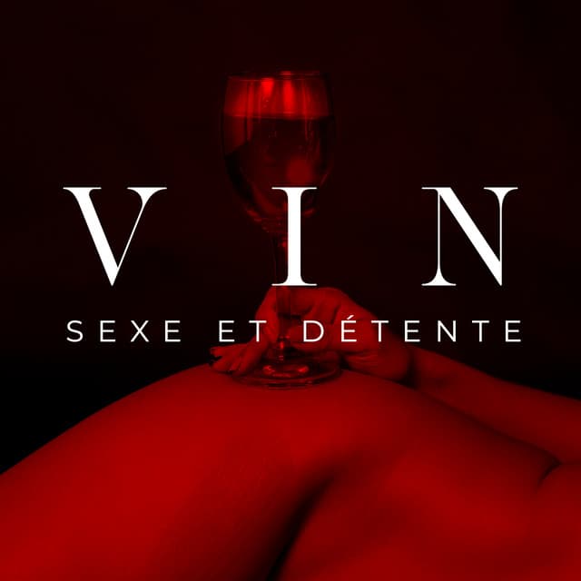 Vin, Sexe et détente - Musique jazz romantique pleine de joie - Romantique jazz d'ambiance club