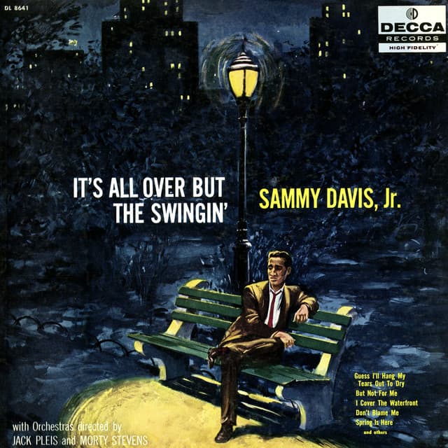 It's All Over But The Swingin' - Sammy Davis Jr.