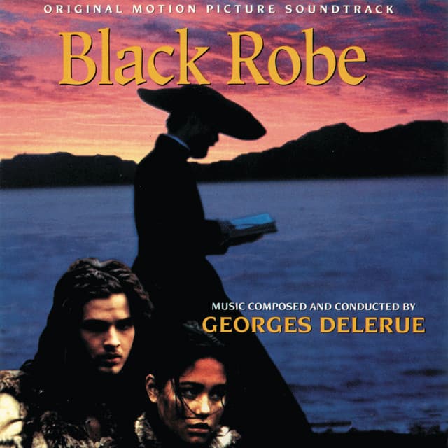 Black Robe - Georges Delerue