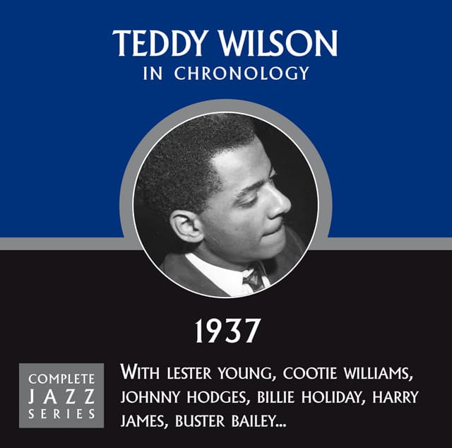 Complete Jazz Series 1937 - Teddy Wilson