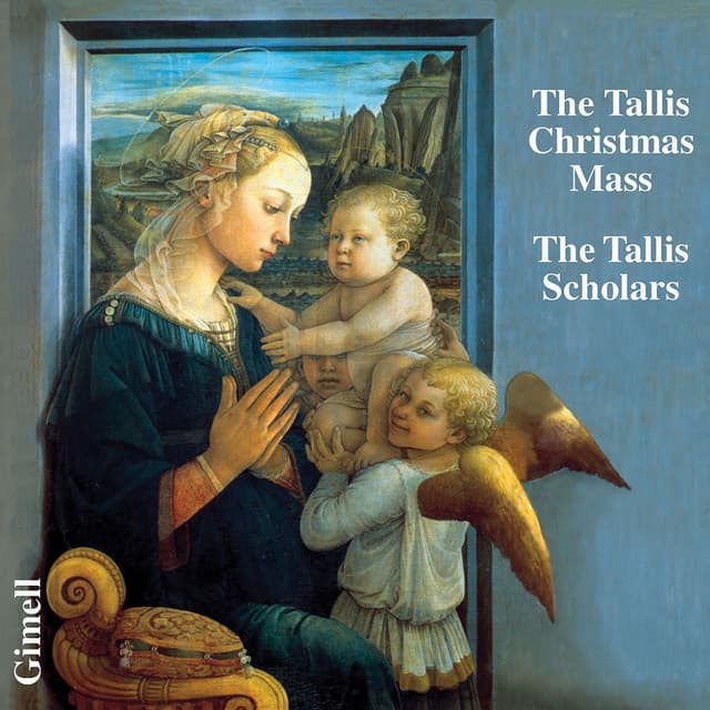 The Tallis Christmas Mass - Missa Puer natus est nobis - Thomas Tallis
