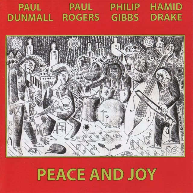 Peace and Joy - Paul Dunmall