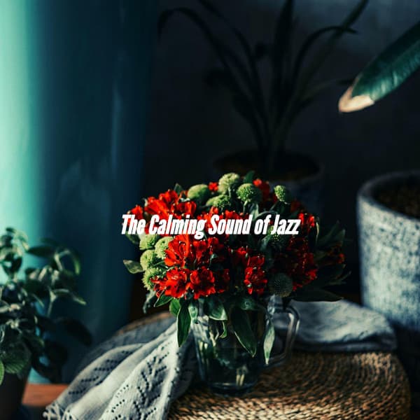 The Calming Sound of Jazz - Coffee Shop Playlist