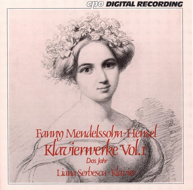 Mendelssohn-Hensel, F.: Keyboard Music, Vol. 1 - Das Jahr: 12 Characterstucke - Fanny Mendelssohn