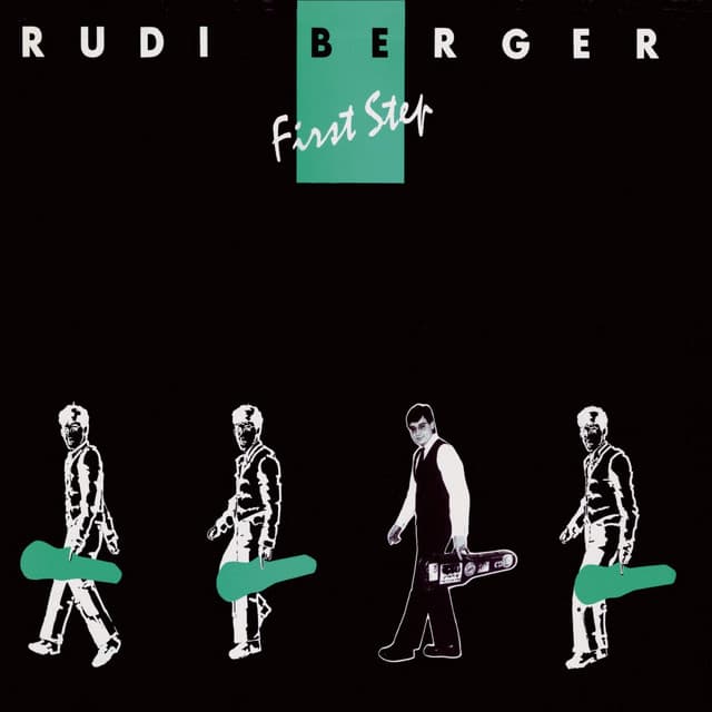 First Step - Rudi Berger