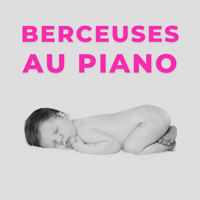 Berceuses Au Piano - Benjamin Bonum Nocte