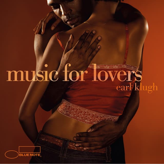 Music For Lovers - Earl Klugh