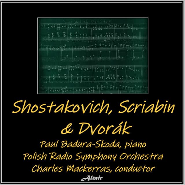 Shostakovich, Scriabin & Dvorák - Polish Radio Symphony Orchestra