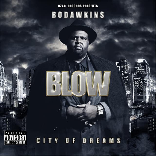 Blow: City of Dreams - Bo Dawkins
