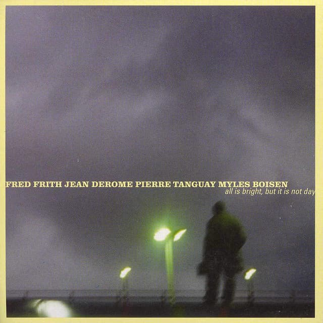 All Is Bright, But It Is Not Day - Myles Boisen