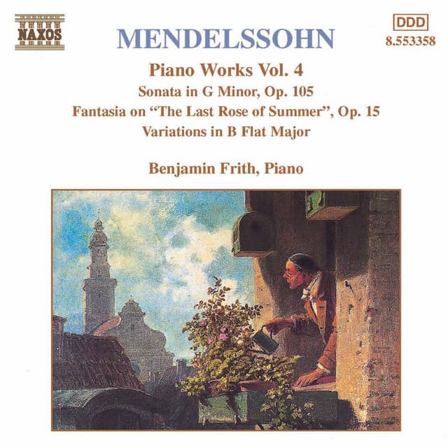 Mendelssohn: Sonata in G Minor / Fantasia, Op. 15 / Variations, Op. 83 - Felix Mendelssohn