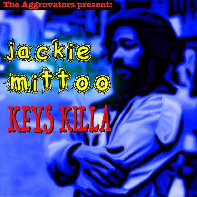 Keys Killa - Jackie Mittoo