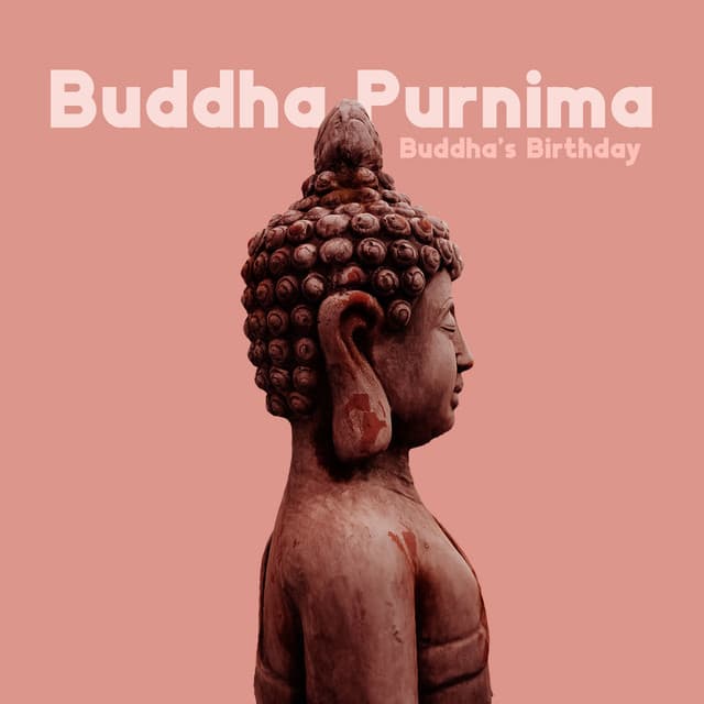 Buddha Purnima  – Meditation Music, Chants & Prayers - Gautam Buddha