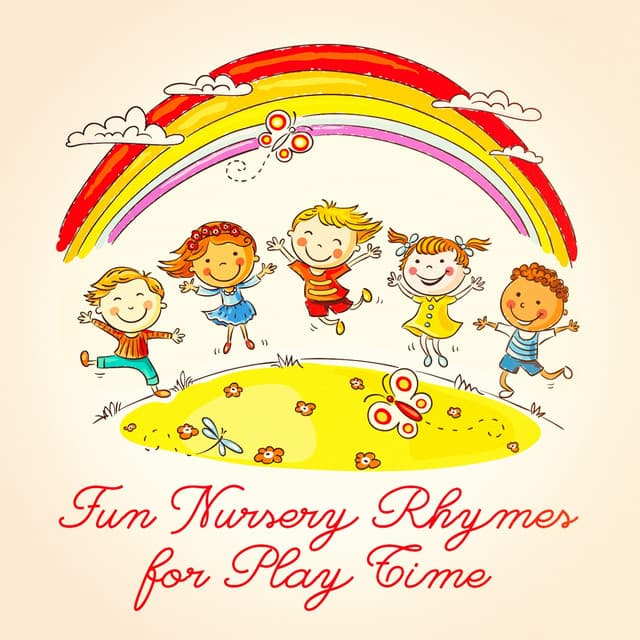 Fun Nursery Rhymes for Play Time - Kids Hits Project