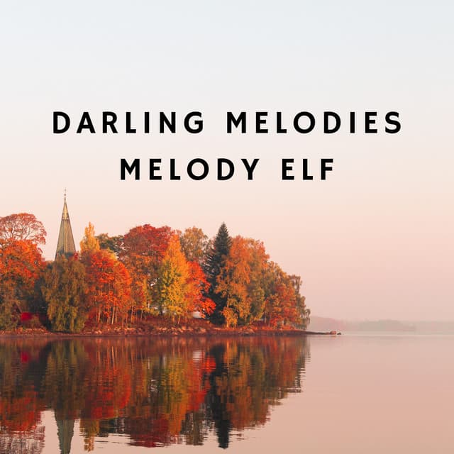 Darling Melodies - Melody Elf