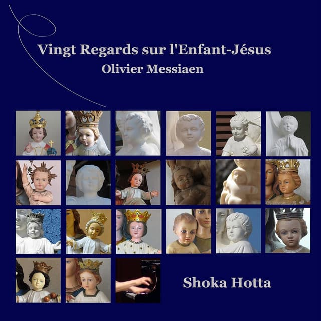 Vingt regards sur l'enfant-Jésus - Olivier Messiaen