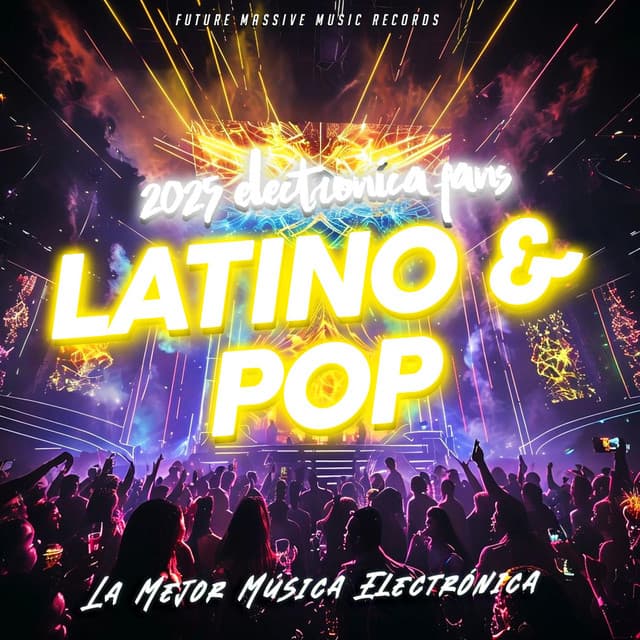2025 Electronica Fans - Latino y Pop - La Mejor Música Electrónica