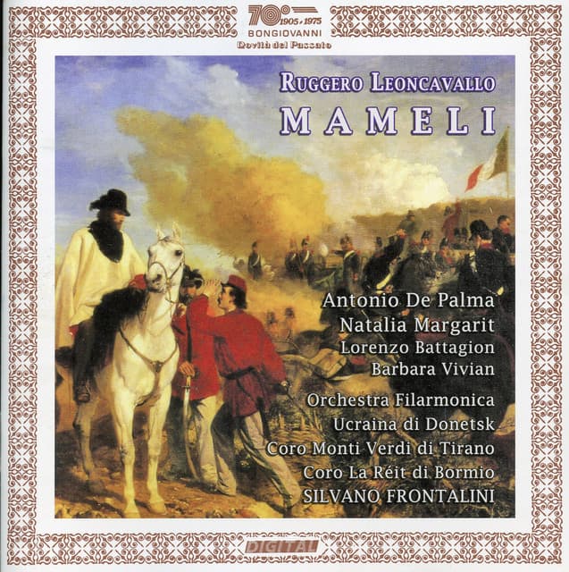 Leoncavallo: Mameli - Ruggero Leoncavallo
