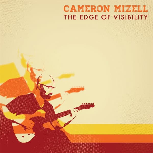 The Edge of Visibility - Cameron Mizell