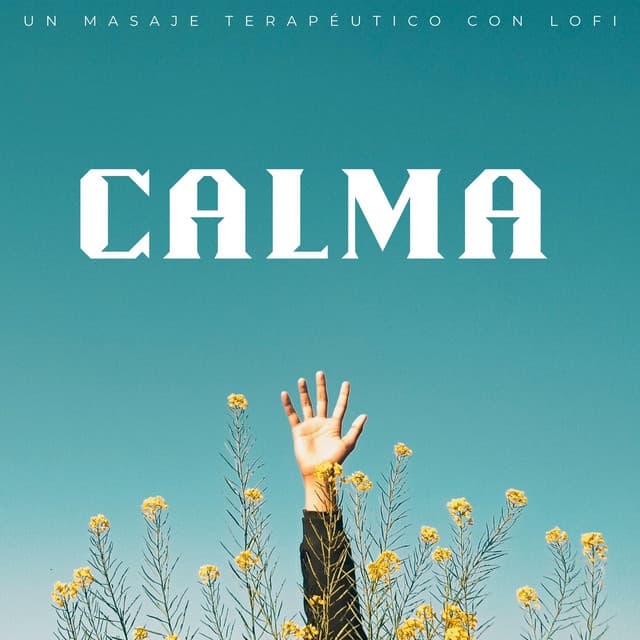 Calma: Un Masaje Terapéutico Con Lofi - Lofiwaala