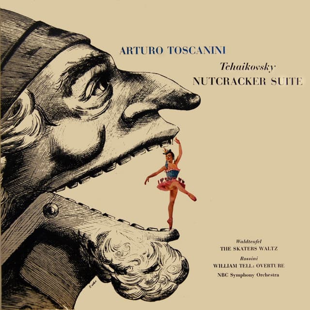 Tchaikovsky: Nutcracker Suite / Waldteufel: Skaters / Rossini: William Tell - Pyotr Ilyich Tchaikovsky