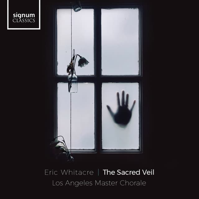 The Sacred Veil - Eric Whitacre