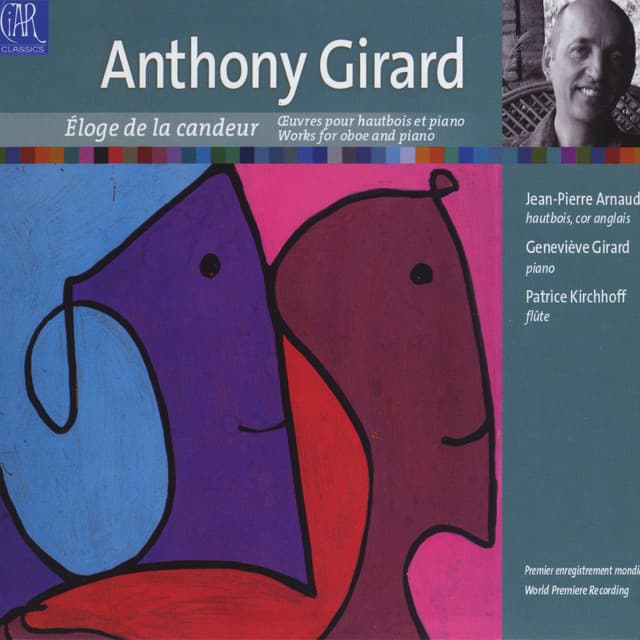 Anthony Girard: Eloge de la candeur - Anthony Girard