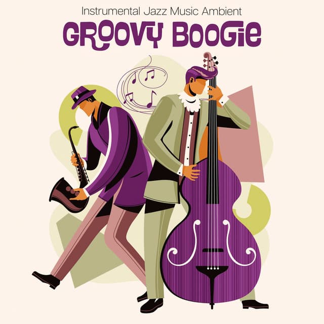 Groovy Boogie - Instrumental Jazz Music Ambient
