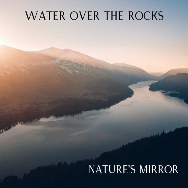Nature's Mirror